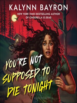 cover image of You're Not Supposed to Die Tonight